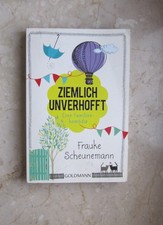 Ziemlich unverhofft Eine