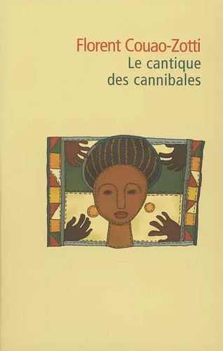 Cantique des cannibales - le,