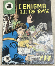 Il comandante Mark  L'ENIGMA DELLE TRE TOMBE N. 90   COLLANA ARALDO