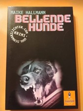 Bellende Hunde ? Roman Maike