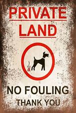 Kein Fouling private Landwarnung Vintage Look Retro-Stil Metall Sicherheitsschild, Hund