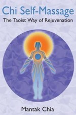 Chi Self-Massage: The Taoist