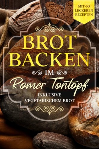 Brotbacken tontopf 60 - brotbacken,