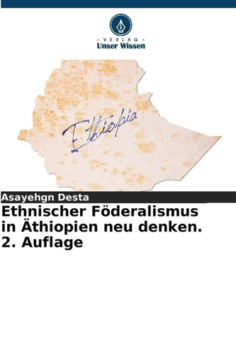 Ethnischer föderalismus - ethnischer, in