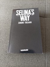 Simone Trojahn Selina´s Way