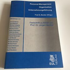 Fred G. Becker, Personal-Management Organisation Unternehmungsführung