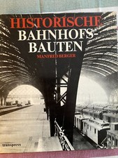 Historische Bahnhofsbauten I