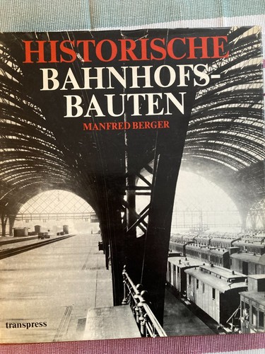 Historische bahnhofsbauten - historische,