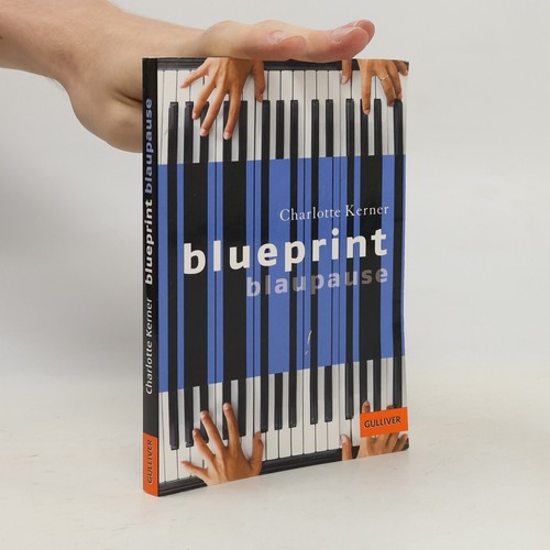 Blueprint blaupause roman - blaupause:, roman 