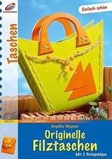 Filztaschen selber machen