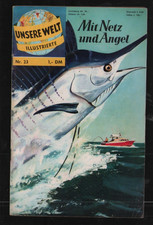 Unsere Welt Illustrierte (BSV, 1962) #23	Mit Netz und Angel (B2)