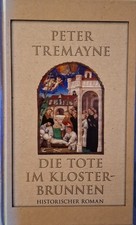 Die Tote im Klosterbrunnen von