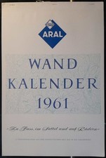 Wand Kalender 1961 : ARAL 1961 Zu Fuss, im Sattel und auf Rädern Kalender 46x30