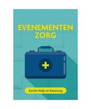 Evenementenzorg: Eerste Hulp