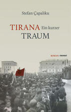 Tirana - Ein kurzer Traum |