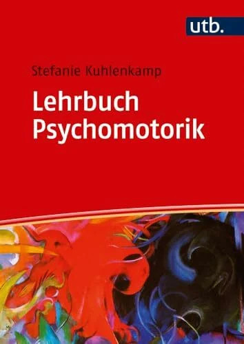 Lehrbuch psychomotorik buch - lehrbuch,