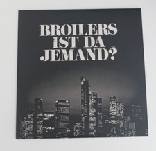 BROILERS "Ist da jemand" 1 Track 2786/3000 Limitiert  7 Inch VINYL