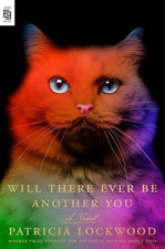 Patricia Lockwood Will There