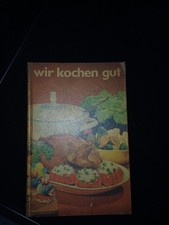 DDR Kochbuch "Wir Kochen Gut" 1968 Hardcover