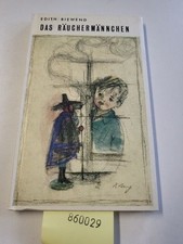 Das Räuchermännchen : Erzählung Edith Biewend: