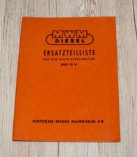 Original MWM Ersatztteilliste AKD 10 V Klein Dieselmotor