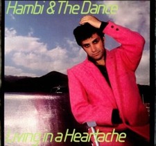 Hambi & The Dance Living In A Heartache Vinyl Single 7inch NEAR MINT Virgin