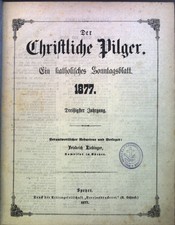 Der christliche Pilger: Ein