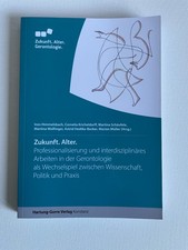 Zukunft Alter Gerontologie