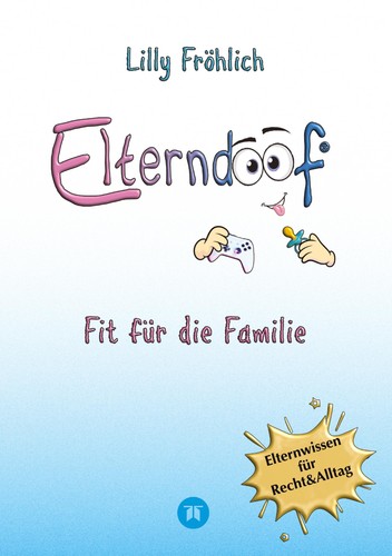Elterndoof der ehrliche - elterndoof,