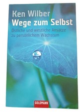 Ken Wilber Wege zum Selbst