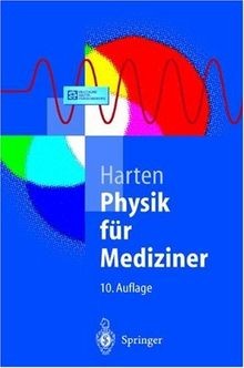 Physik für mediziner eine - für, mediziner: