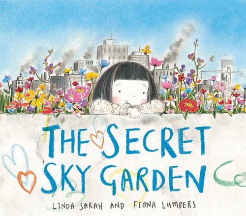 Secret sky garden - garden,linda, sarah