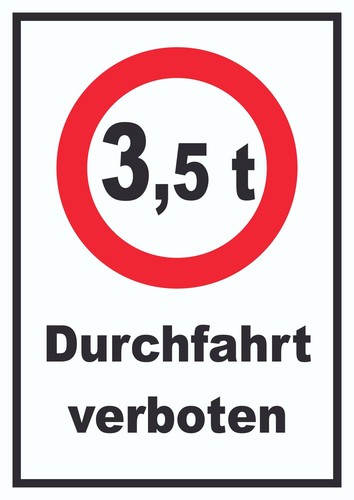Durchfahrt verboten tonnen - verboten, 3,5