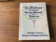 Der Weltkrieg Illustrierte Kriegs-Chronik des Daheim 2. Band 1915