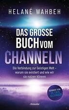 Das große Buch vom Channeln |