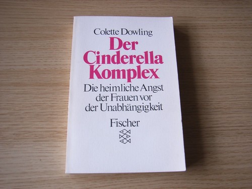 Der cinderella komplex die - der, cinderella-komplex: