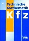 Technische mathematik kfz - mathematik,
