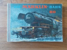 Rarität- Märklin Buch - Die Märklin Bahn HO -  167 Seiten über Loks und Gleisbau