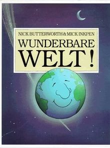 Wunderbare welt von - welt!,