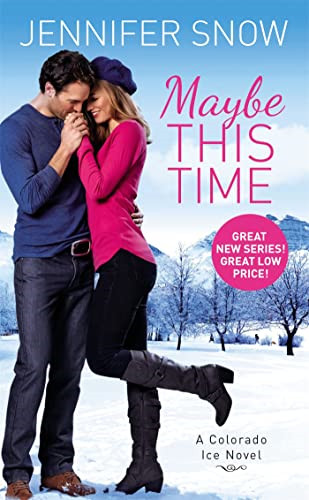Maybe this time - (colorado, ice)