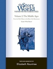 The Story of the World: History for the Classical Child: The Buch PEACE HILL PR