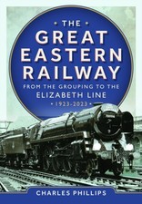 The Great Eastern Railway -
