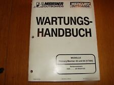 Mariner Mercury Wartungs-Handbuch 45/50 4Takter deutsch neuwertig