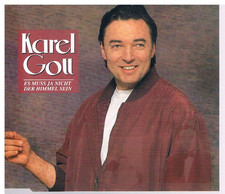 Karel Gott: "Es muss ja nicht