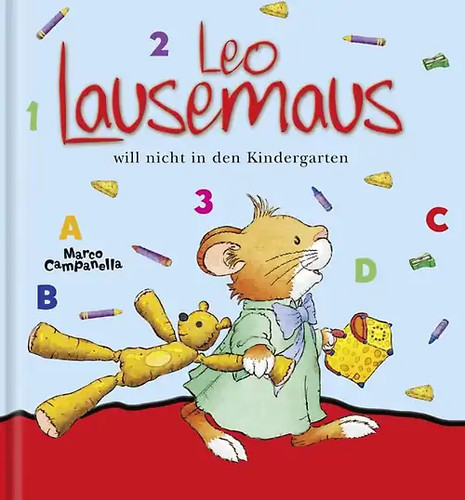 Leo lausemaus will nicht - nicht, in