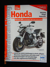 Reparaturanleitung Honda Hornet 600  PC41  Bucheli 5298 ab Modeljahr  2007