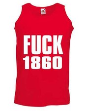 Anti 1860 Tanktop Fuck 1860 Ultras Bayern S, M, L, XL, XXL