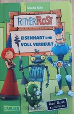 Ritter Rost - Eisenhart und voll verbeult von Claudia Kühn