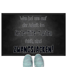 Was bei uns auf Arbeit im Erste-Hilfe-Kasten fehlt sind Zwangsjacken 18001006904