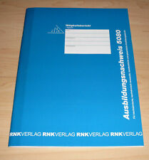 A4 RNK Ausbildungsnachweis 5080 - IHK - Tätigkeitsbericht - täglich Berichtsheft